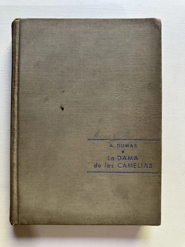 La dama de las camelias - Dumas Alejandro (hijo) (4c1)