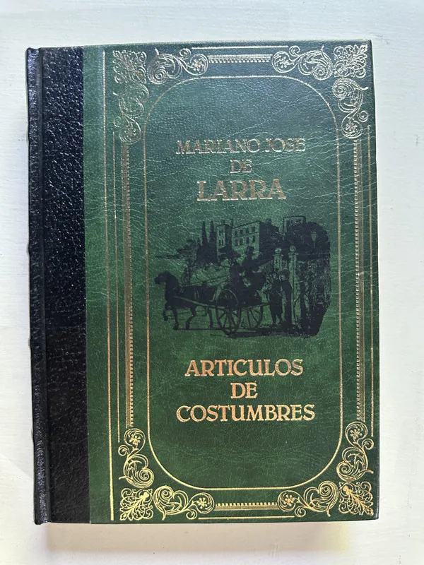 Articulos de costumbres - Larra Mariano Jose de (4c1)