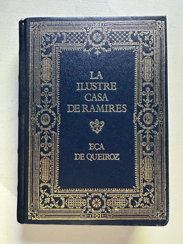 La ilustre casa de Ramires - Queiroz (4c1)