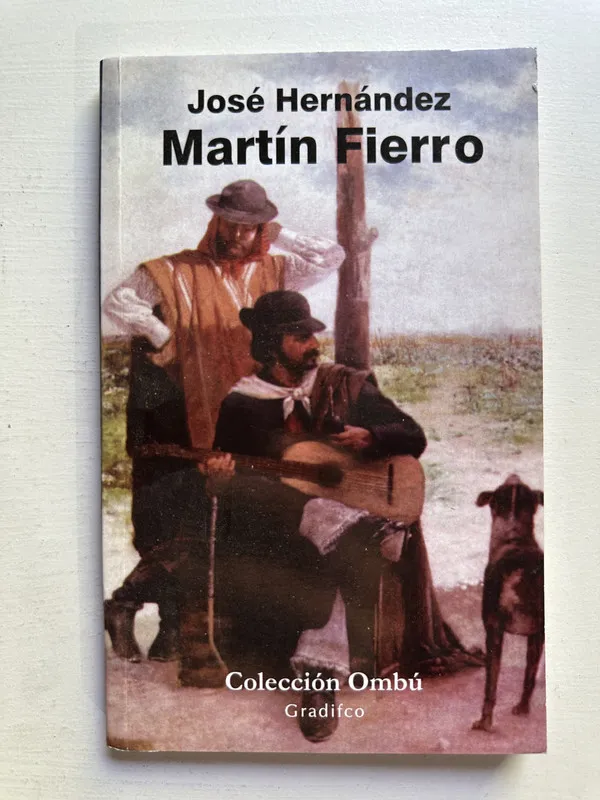 Martin Fierro - Hernandez Jose (4c6)