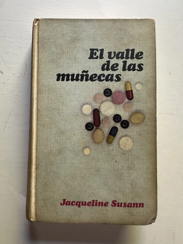 El valle de las muñecas - Susann Jacqueline (4c6)