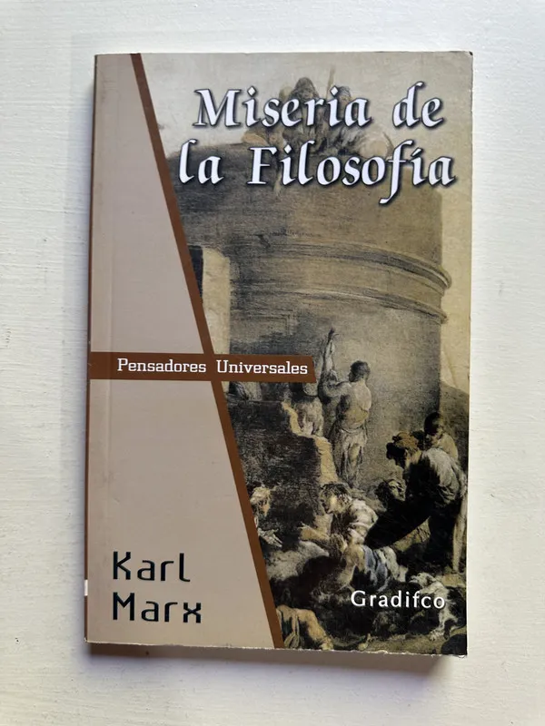 Miseria de la filosofia - Marx Karl (4c7)