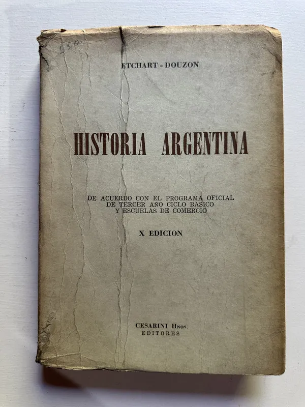Historia argentina - Etchart / Douzon (4c7)