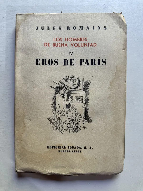 Los hombres de buena voluntad IV - Romains Jules (4c7)