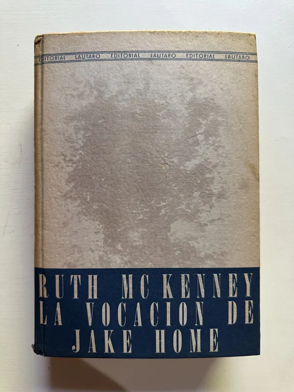 La vocacion de Jake Home - McKenney Ruth (4c7)