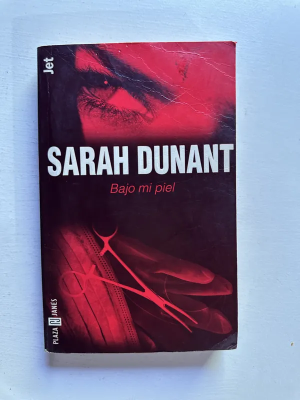 Bajo mi piel - Dunant Sarah (4j1)
