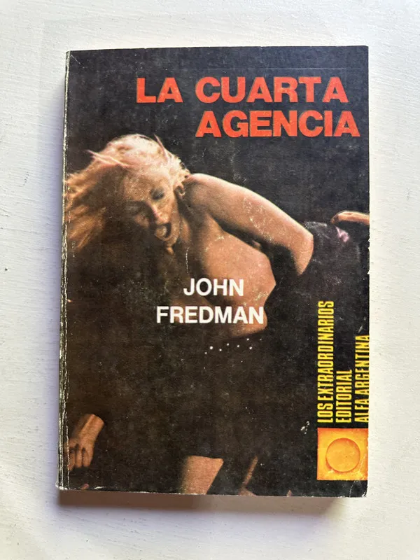 Tapa de La cuarta agencia - Fredman John (4j1)