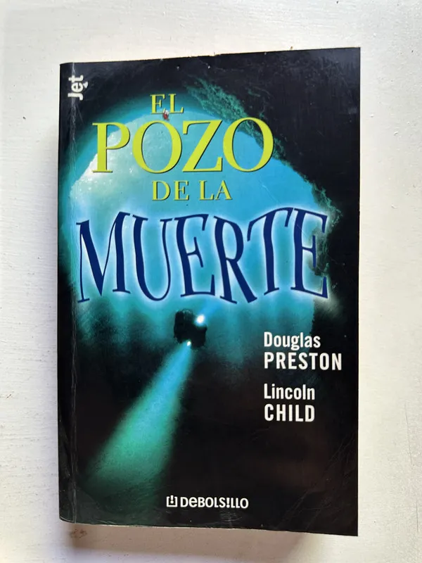 Tapa de El pozo de la muerte - Preston & Child (4j1)