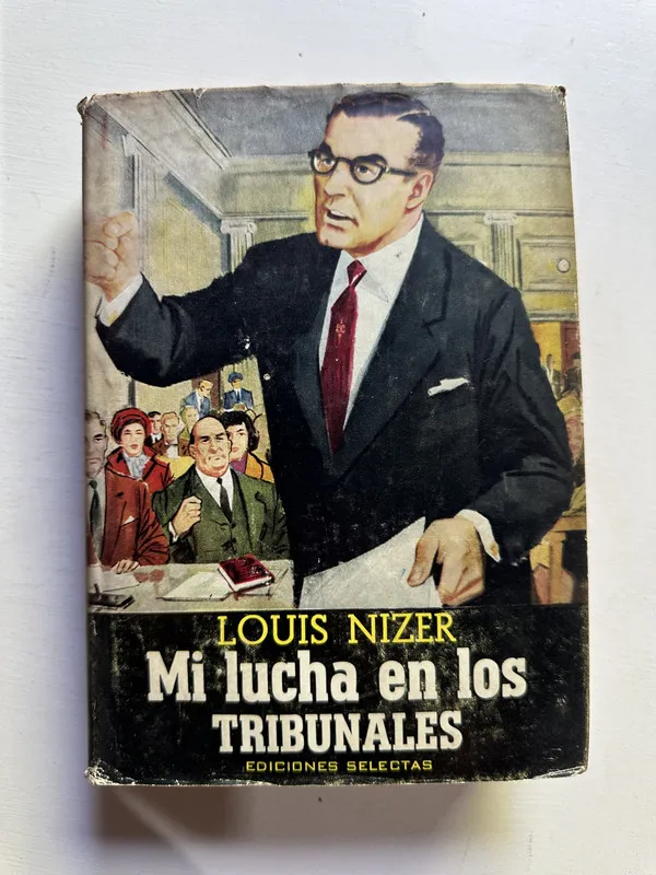 Mi lucha en los tribunales - Nizer Louis (4j2)
