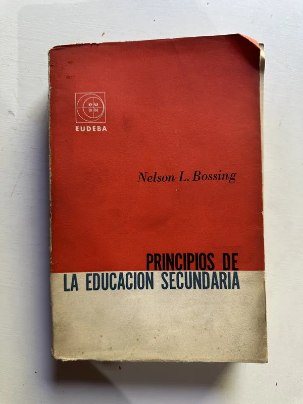 Principios de la educacion secundaria - Bossing (4j2)