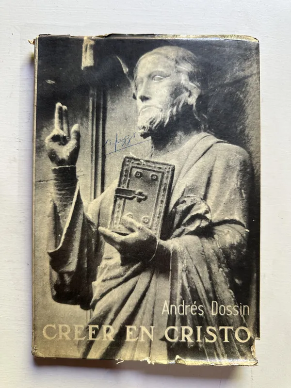 Creer en Cristo - Dossin Andres (4j2)
