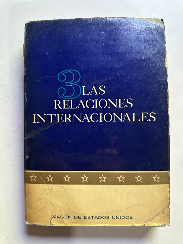 Las relaciones internacionales - (4j2)