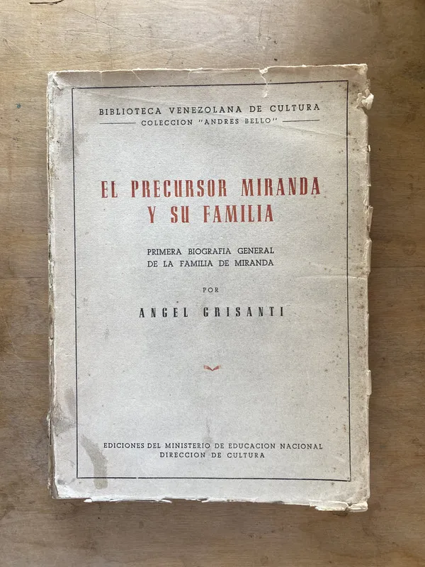 El precursor miranda y su familia - Grisanti Angel (nn6)