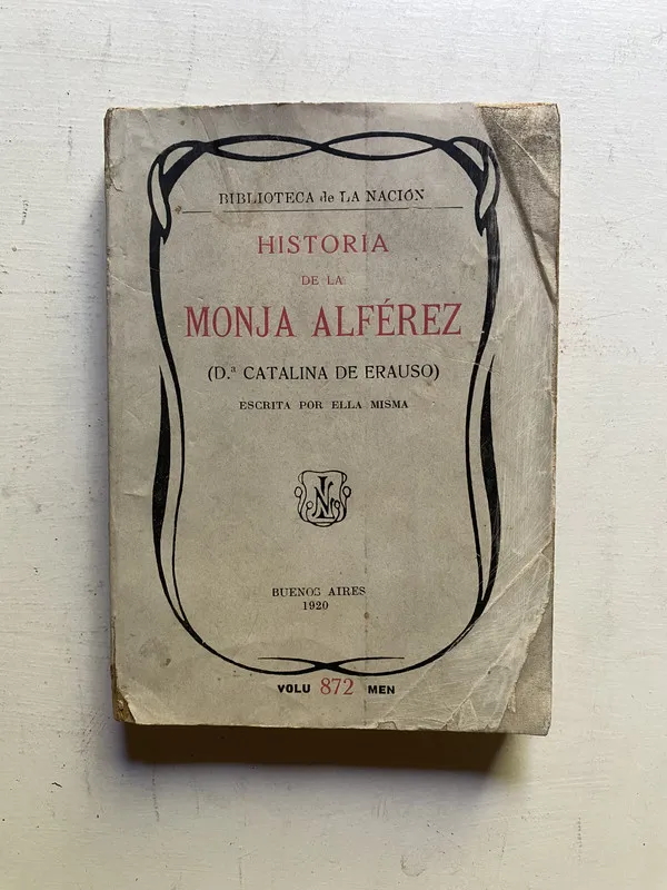 Historia de la monja Alferez - De Erauso Catalina (4d1)