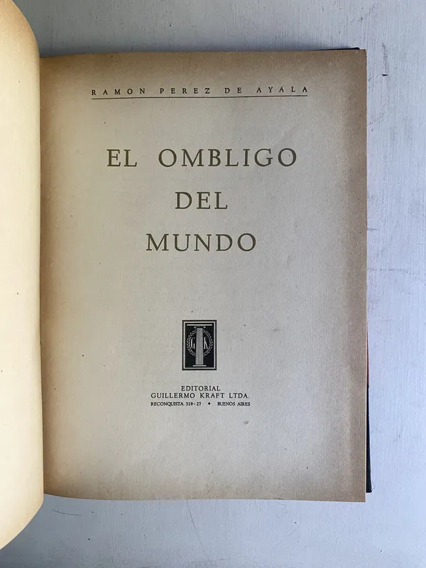 El ombligo del mundo - Perez de Ayala Ramon (4d1)