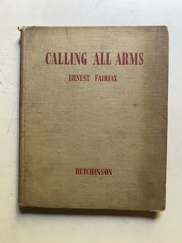 Calling all arms - Fairfax Ernest (4d1)