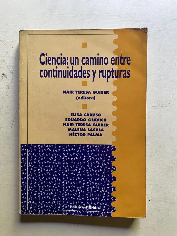 Ciencia: un camino entre continuidades y - Guiber (4c2)