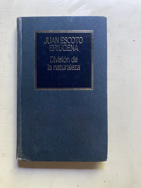 Division de la naturaleza - Escoto Eriugena Juan (4c2)
