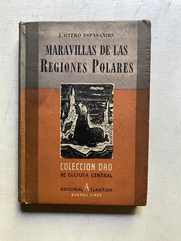 Maravillas de las regiones polares - Otero Espasandin (4c3)