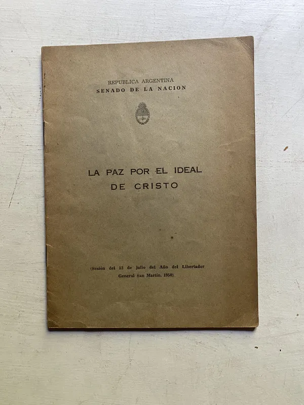 La paz por el ideal de cristo - (4c3)