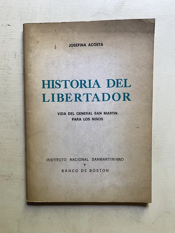 Historia del libertador - Acosta Josefina (4c3)