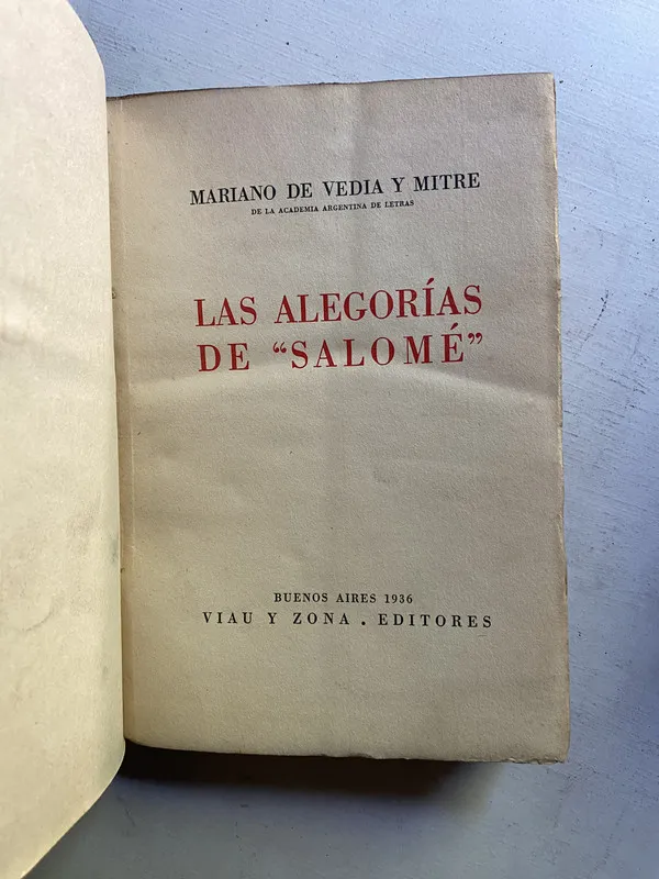Las alegorias de 'Salome' - De Vedia y Mitre Mariano (4c3)