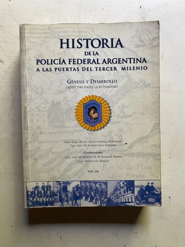 Historia de la policia federal argentina a - Rodriguez (4c3
