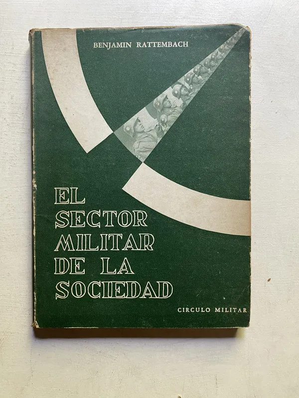 Tapa de El sector militar de la sociedad - Rattembach (4c4)