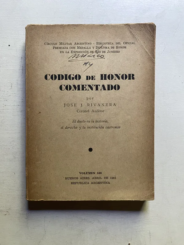 Codigo de honor comentado - Rivanera Jose J. (4c4)