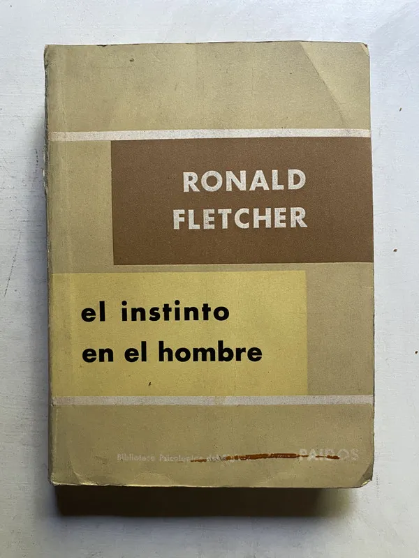 El instinto en el hombre - Fletcher Ronald (4c4)