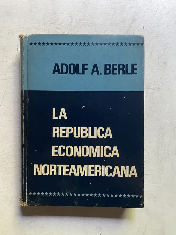 La republica economica norteamericana - Berle (4c5)