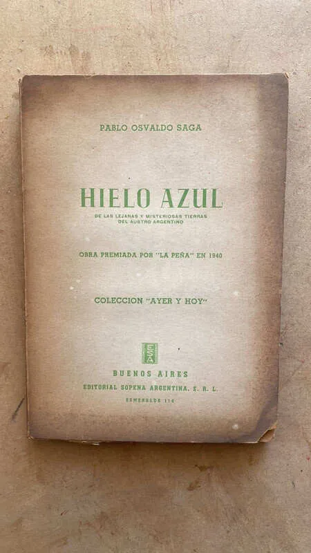 Hielo Azul De Las Lejanas Y Misteriosas Tierras - Saga (i6)