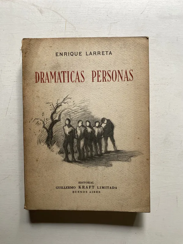 Dramaticas personas - Larreta Enrique (4j3)