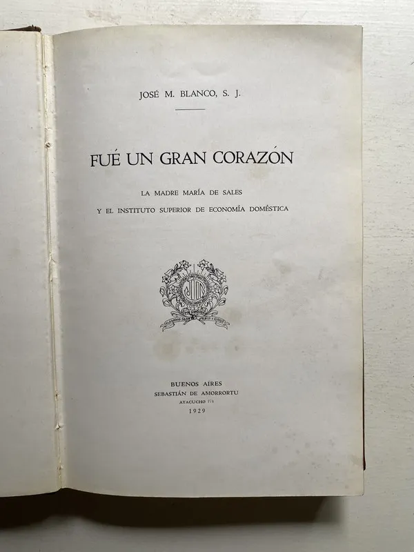 Fue un gran corazon - Blanco S. J. Jose M. (4j3)
