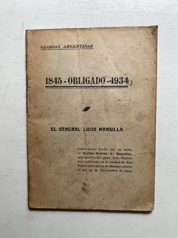 1845-Obligado-1934 - General Mansilla Lucio (4j3)