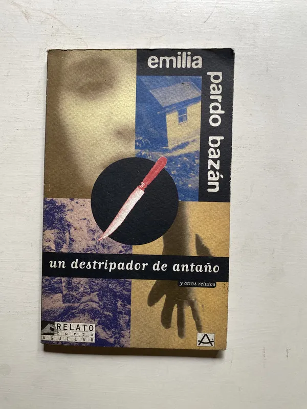 Un destripador de antaño - Pardo Bazan Emilia (4j3)