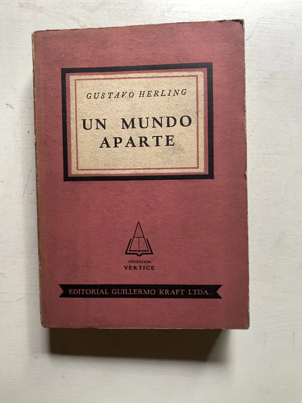 Tapa de Un mundo aparte - Herling Gustavo (4j3)