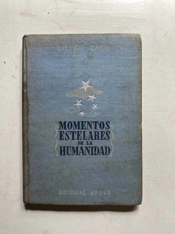Momentos estelares de la humanidad - Zweig Stefan (4j3)
