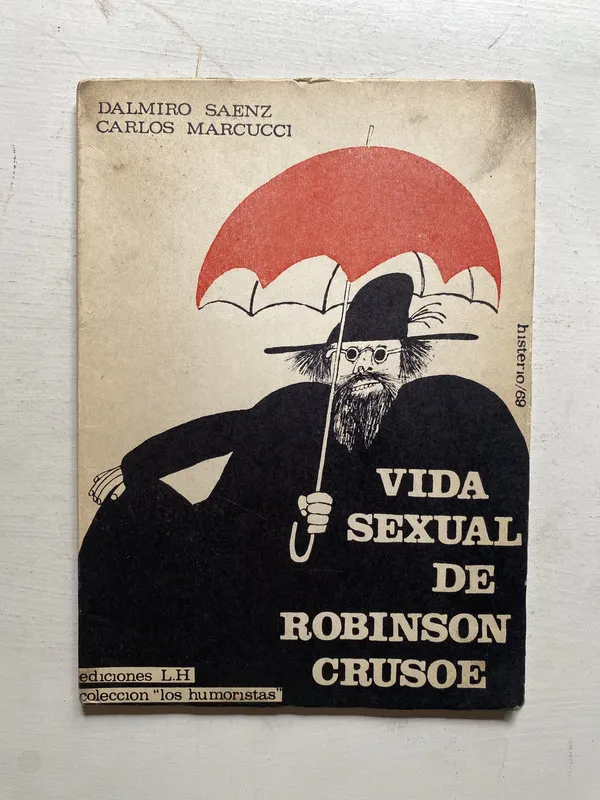 Vida sexual de Robinson Crusoe - Saenz (4j3)