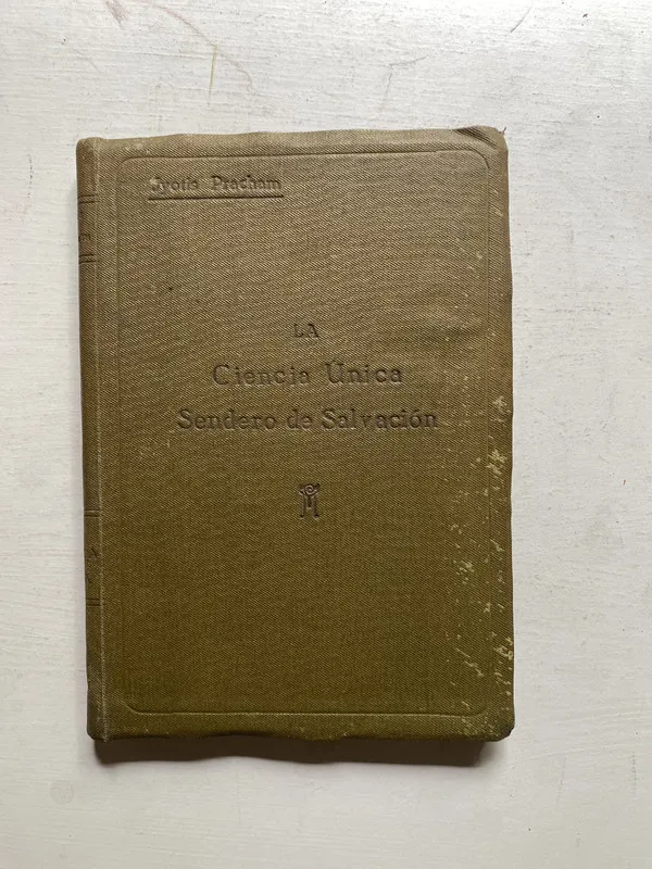 La ciencia unica: Sendero de salvacion - Pracham (4j3)