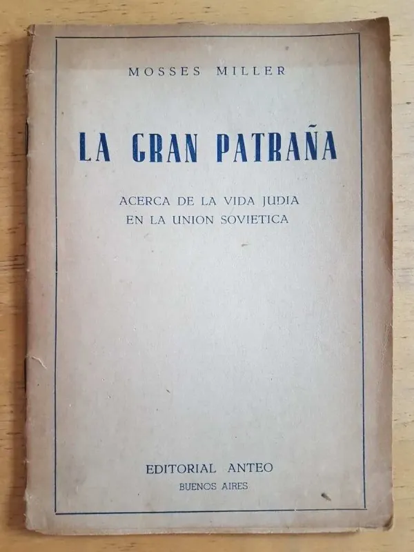 La Gran Patraña - Miller, Mosses (k3)