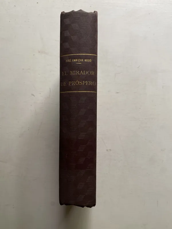 El mirador de prospero - Rodo Jose Enrique (4j4)