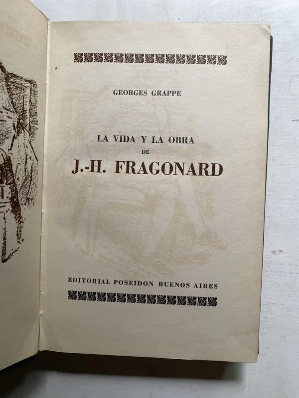 La vida y la obra de J. H. Fragonard - Grappe Georges (4j5)