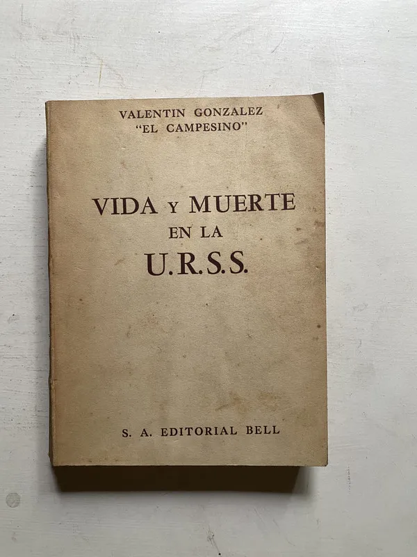 Tapa de Vida y muerte en la U. R. S. S. - Gonzalez Valentin (4j5)