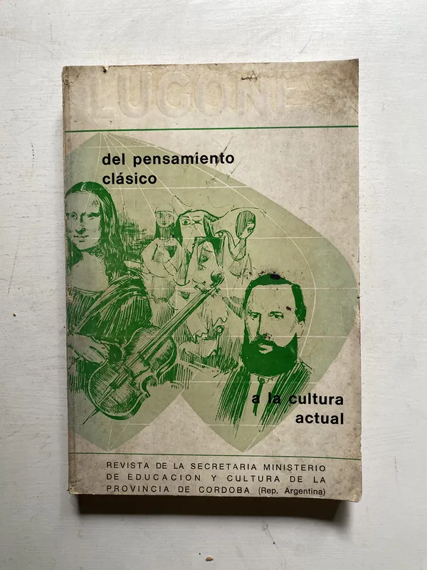 Del pensamiento clasico a la cultura actual - Lugones (4j5)