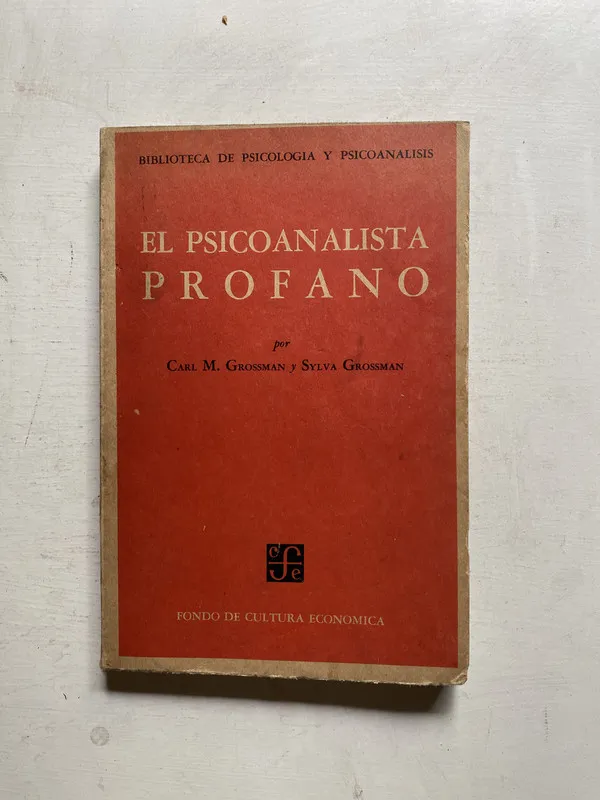 El psicoanalista profano - Grossman (4j5)