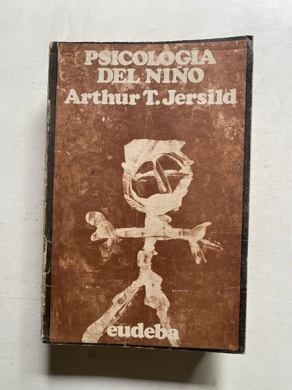 Psicologia del niño - Jersild Arthur T. (4j6)