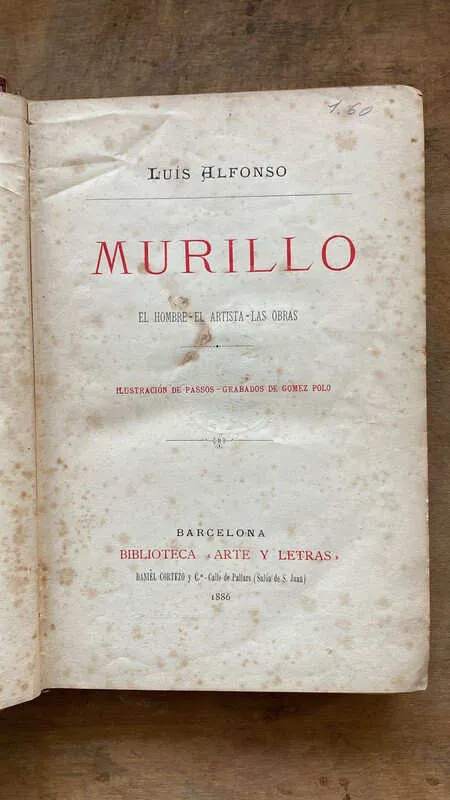 Murillo. El Hombre. El Artista. Las Obras - Alfonso (j5)