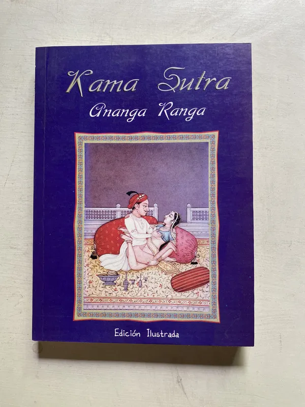 Kama sutra; Ananga ranga - (4j6)