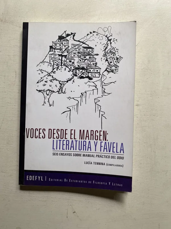 Tapa de Voces desde el margen: literatura y favela - Tennina (4j6)